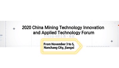2020 China Mining Technology Innovation and Applied Technology Forum