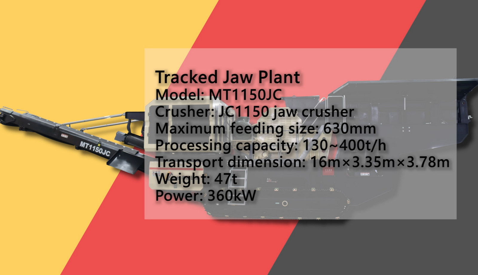 Introduction of MT1150JC Tracked Jaw Plant