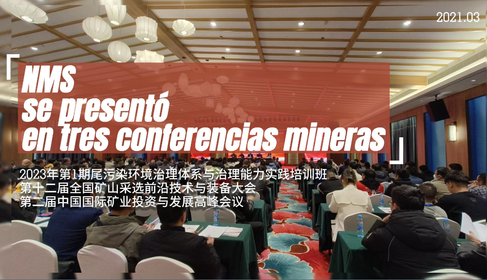 NMS se presentó en tres conferencias mineras