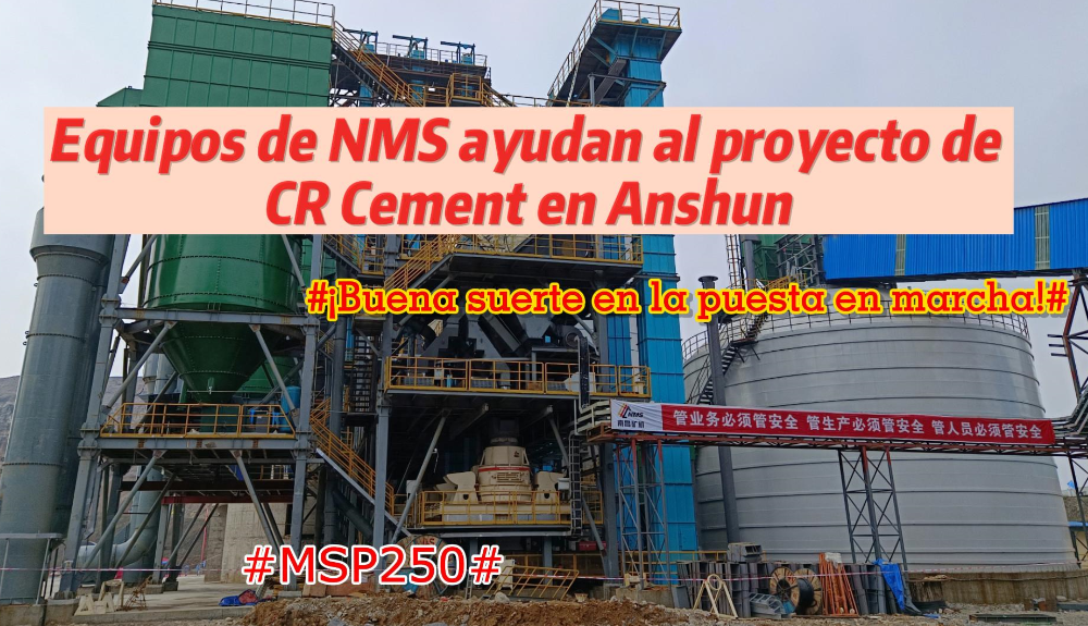 Equipos de NMS ayudan al proyecto de CR Cement en Anshun