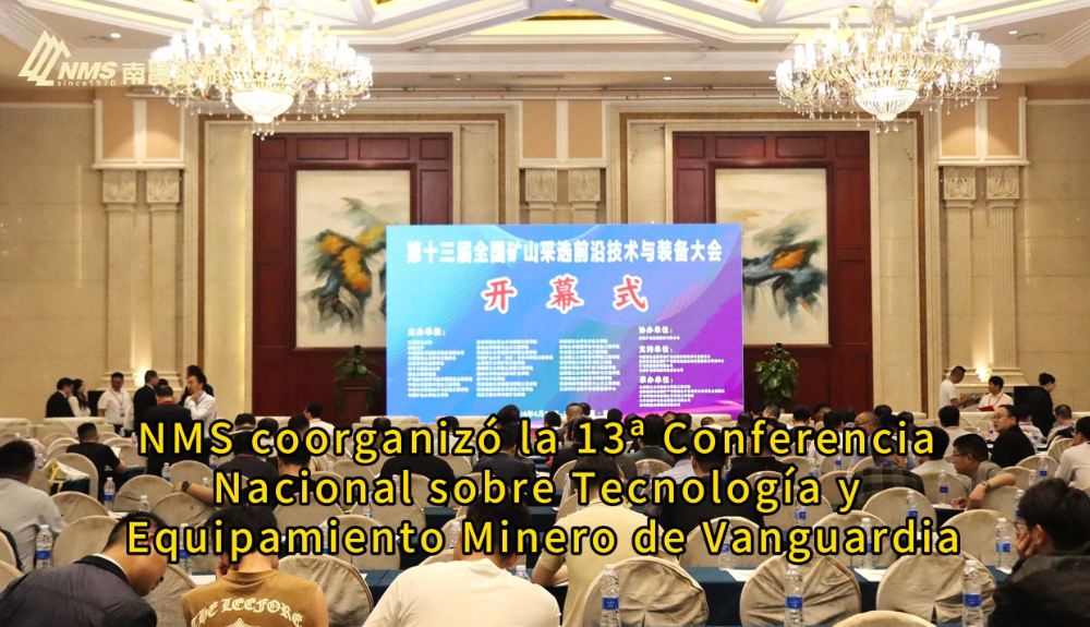 NMS coorganizó la 13ª Conferencia Nacional sobre Tecnología y Equipamiento Minero de Vanguardia