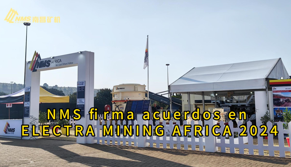 NMS firma acuerdos de varios equipos de trituración y cribado en ELECTRA MINING AFRICA 2024