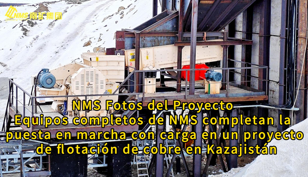 Equipos completos de NMS completan la puesta en marcha con carga en un proyecto de flotación de cobre en Kazajistán